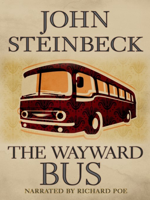 Title details for The Wayward Bus by John Steinbeck - Available